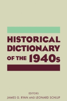 Historical Dictionary of the 1940s