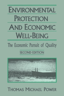 Economic Development and Environmental Protection : Economic Pursuit of Quality