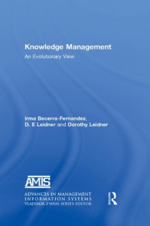 Knowledge Management : An Evolutionary View