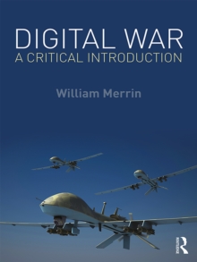 Digital War : A Critical Introduction