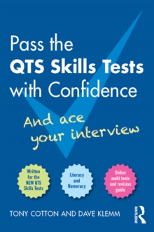 Pass the QTS Skills Tests with Confidence : And ace your interview