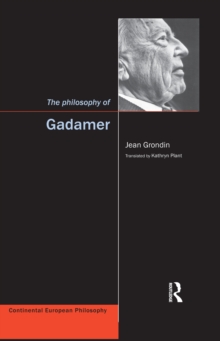 The Philosophy of Gadamer