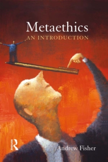 Metaethics : An Introduction, PDF eBook Metaethics : An Introduction, PDF eBook