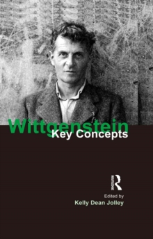 Wittgenstein : Key Concepts