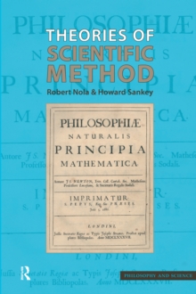 Theories of Scientific Method : an Introduction