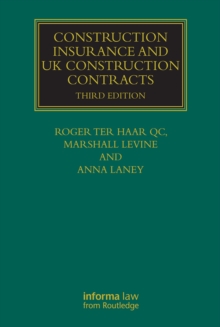 Construction Insurance and UK Construction Contracts