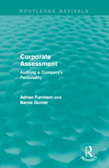 Corporate Assessment (Routledge Revivals) : Auditing a Company's Personality