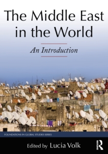 The Middle East in the World : An Introduction