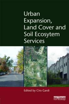 Urban Expansion, Land Cover and Soil Ecosystem Services