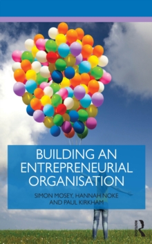 Building an Entrepreneurial Organisation