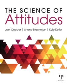 The Science of Attitudes