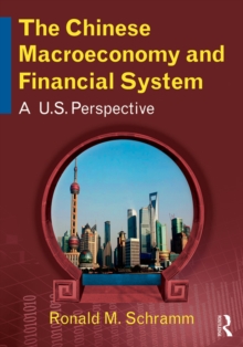 The Chinese Macroeconomy and Financial System : A U.S. Perspective