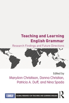 Teaching and Learning English Grammar : Research Findings and Future Directions