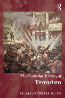 The Routledge History of Terrorism