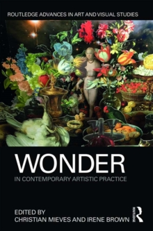 Wonder in Contemporary Artistic Practice