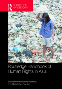 Routledge Handbook of Human Rights in Asia