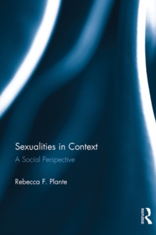 Sexualities in Context : A Social Perspective