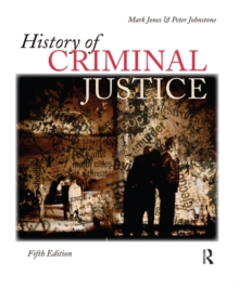 History of Criminal Justice