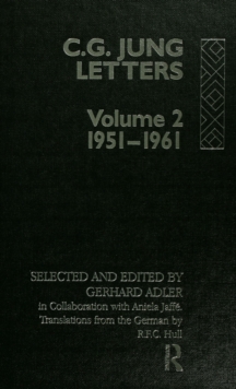 Letters of C. G. Jung : Volume 2, 1951-1961