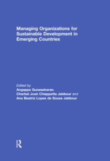 Managing Organizations for Sustainable Development in Emerging Countries