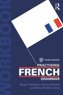 Practising French Grammar : A Workbook