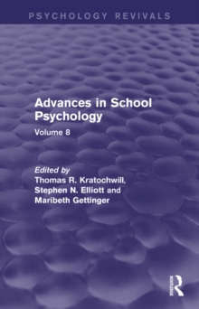 Advances in School Psychology : Volume 8