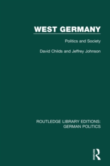 West Germany (RLE: German Politics) : Politics and Society