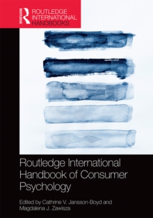 Routledge International Handbook of Consumer Psychology