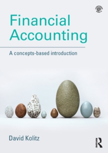 Financial Accounting : A Concepts-Based Introduction