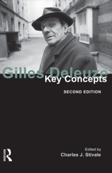 Gilles Deleuze : Key Concepts