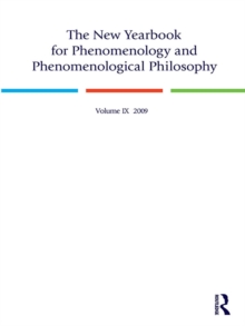 The New Yearbook for Phenomenology and Phenomenological Philosophy : Volume 9, Special Issue