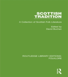 Scottish Tradition Pbdirect : A Collection of Scottish Folk Literature