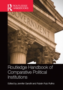 Routledge Handbook of Comparative Political Institutions