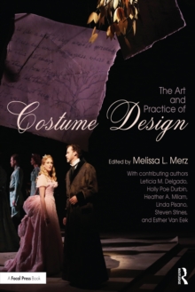 The Art and Practice of Costume Design