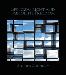 Spinoza, Right and Absolute Freedom