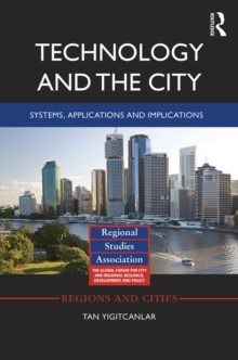 Technology and the City : Systems, applications and implications