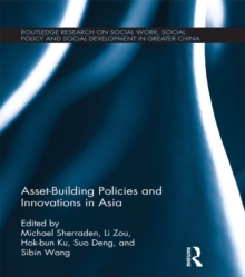 Asset-Building Policies and Innovations in Asia