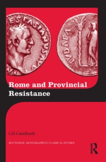 Rome and Provincial Resistance