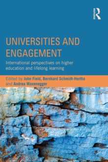 Universities and Engagement : International perspectives on higher education and lifelong learning