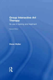 Group Interactive Art Therapy : Its use in training and treatment