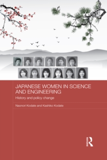 Japanese Women in Science and Engineering : History and Policy Change