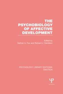 The Psychobiology of Affective Development