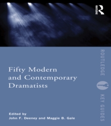 Fifty Modern and Contemporary Dramatists