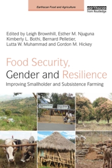 Food Security, Gender and Resilience : Improving Smallholder and Subsistence Farming