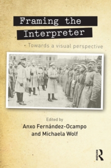 Framing the Interpreter : Towards a visual perspective