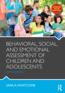 Behavioral, Social, and Emotional Assessment of Children and Adolescents