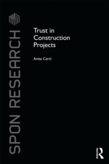 Trust in Construction Projects