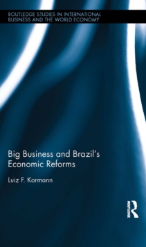 Big Business and Brazil's Economic Reforms