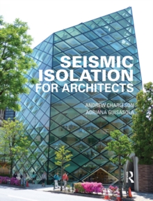 Seismic Isolation for Architects