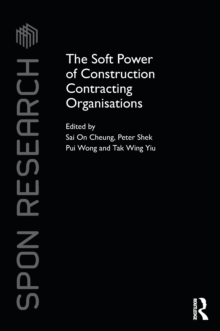 The Soft Power of Construction Contracting Organisations